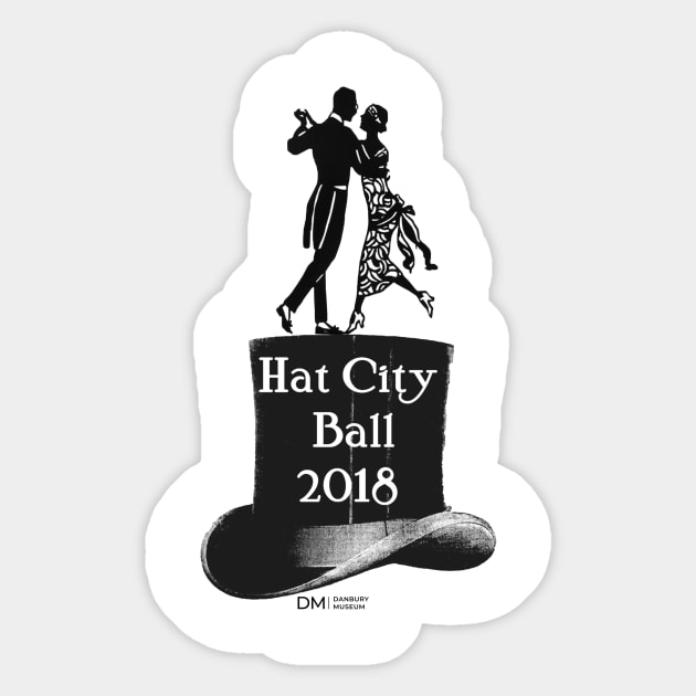 Hat City Ball 2018 Sticker by Danbury Museum